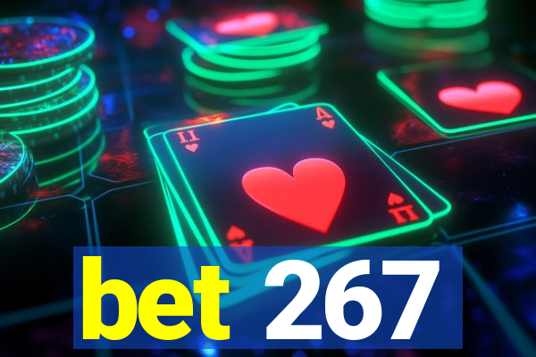 bet 267